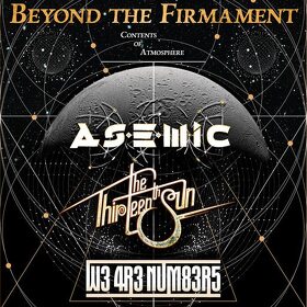 Beyond the firmament - concert ASEMIC, The Thirteenth Sun si W3 4R3 NUM83R5 in Quantic