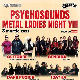 Psychosounds Metal Ladies Night VIII va avea loc in club Quantic