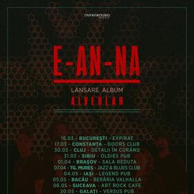 Trupa E-an-na porneste intr-un turneu național de promovare a albumului 'Alveolar'