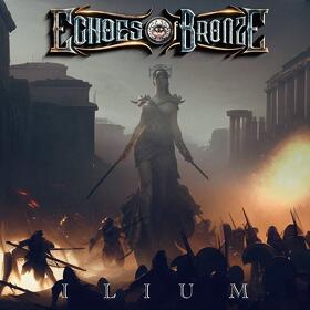 Echoes of Bronze lanseaza primul album, cu numele 'Ilium'