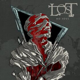 L.O.S.T. a lansat un nou single, ”No Soul”