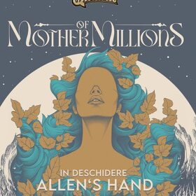 Concert Mother of Millions și Allen's Hand în Club Quantic