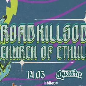 Concert RoadkillSoda si Church Of Cthulhu in club Quantic