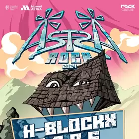 ASTRA Rock Festival 2024 anunta primele trupe: H-BLOCKX, S.A.R.S. și THE TOY DOLLS