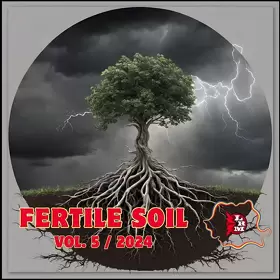 Loud Rage Music presents Fertile Soil compilation Vol. 5