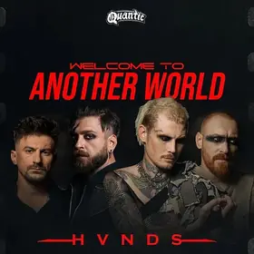 HVNDS – Welcome to Another World în Club Quantic