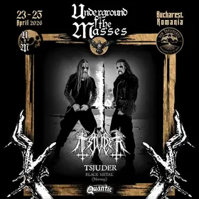 Naglfar si Tsjuder confirmati pentru Underground For The Masses III