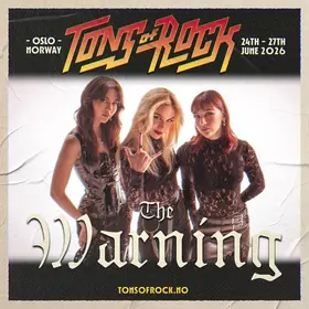 7. 11 trupe noi anuntate pentru Tons Of Rock 2026