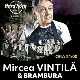 Mircea Vintilă & Brambura live la Hard Rock Cafe din București