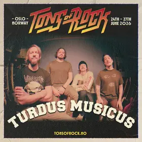 12. Lineup complet pentru Tons of Rock 2026 – 11 trupe noi confirmate