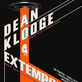 Concert Dean Klooge și Extemporal în Machines Venue