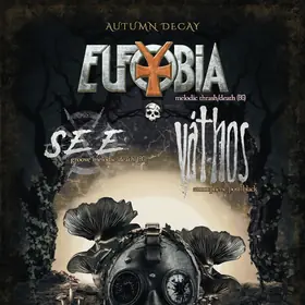Autumn Decay - Concert Eufobia, Váthos și SEE în Encore Club din Bucuresti