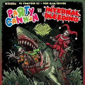 Party Cannon si Internal Bleeding la Cluj-Napoca si la Bucuresti