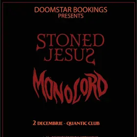 Stoned Jesus canta la Quantic alaturi de Monolord