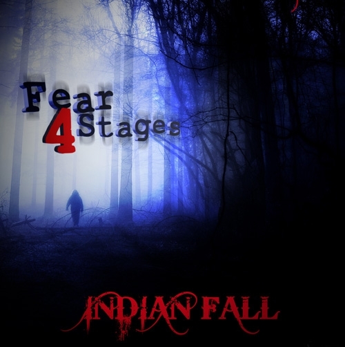 Indian Fall, Fear 4 Stages, cover