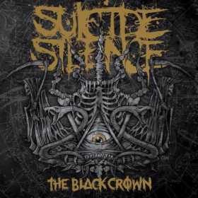 Suicide Silence- The Black Crown