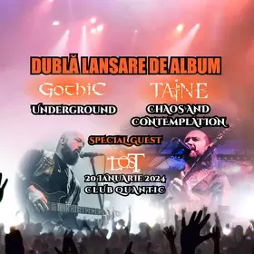 Cronică de concert Taine, Gothic și L.O.S.T. - Dubla lansare de album - în club Quantic