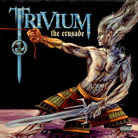 TRIVIUM - THE CRUSADE